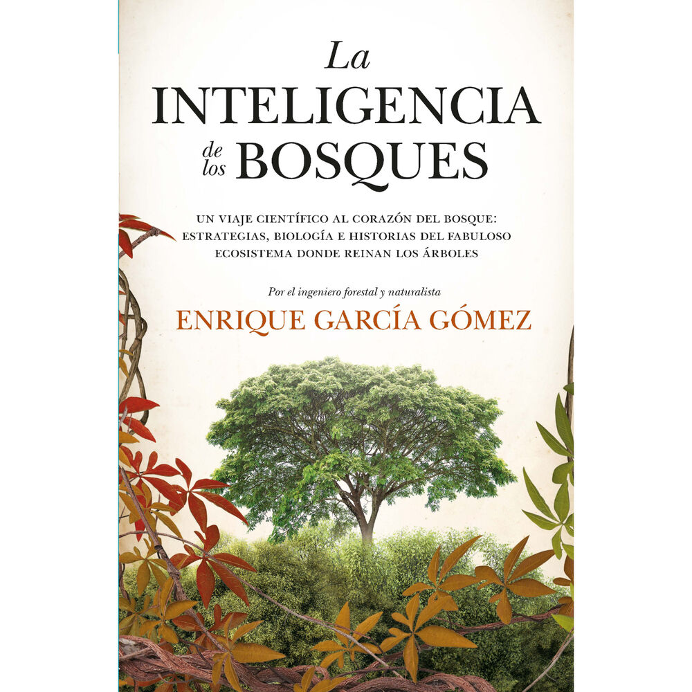 La Inteligencia De Los Bosques image number 0.0