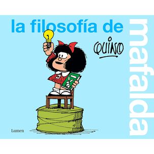 La Filosof&iacute;a De Mafalda