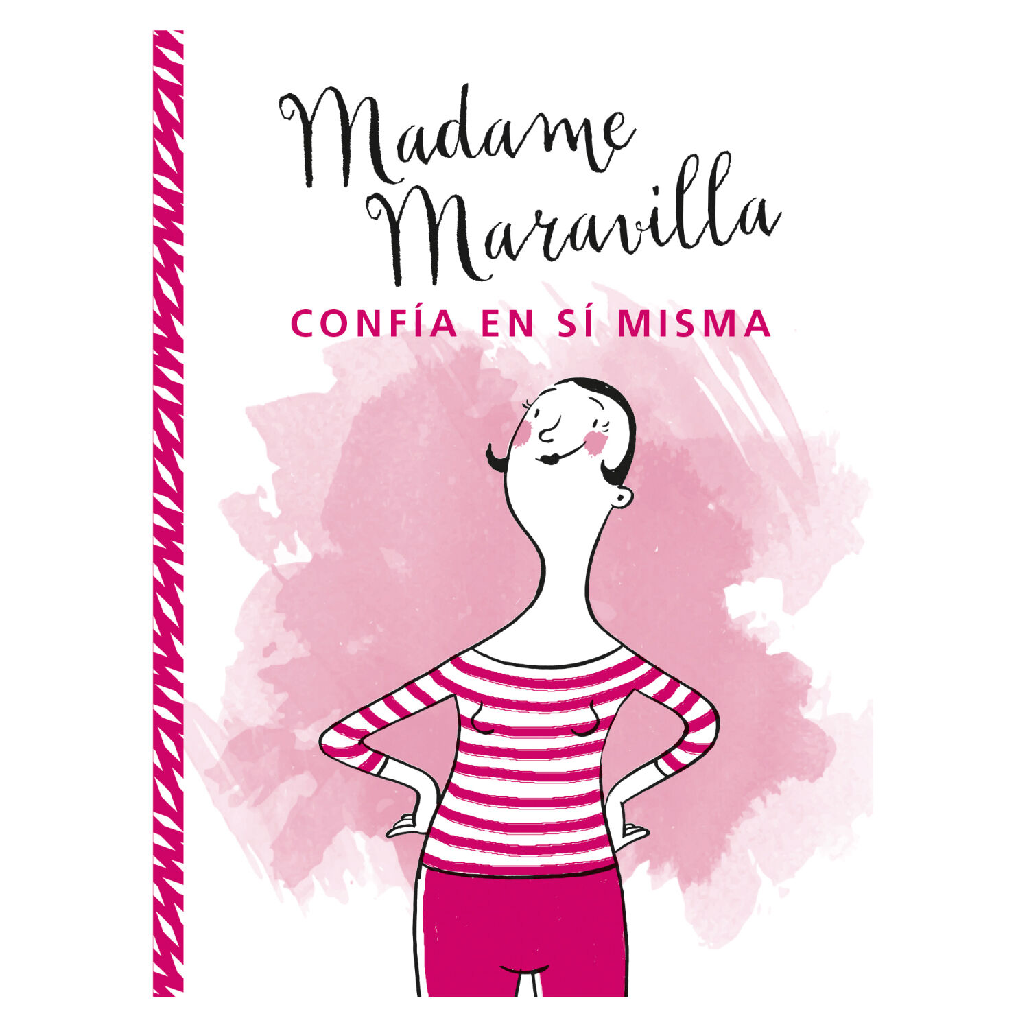 Madame Maravilla Conf&iacute;a En S&iacute; Misma image number 0.0