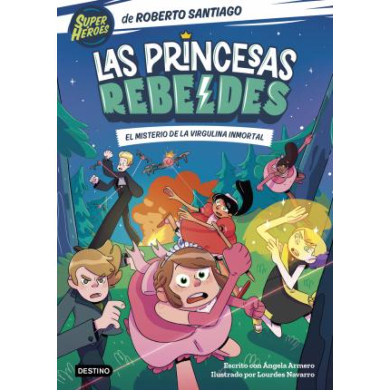 Las Princesas Rebeldes 1 El Misterio De La Virgulina Inmorta image number 0.0