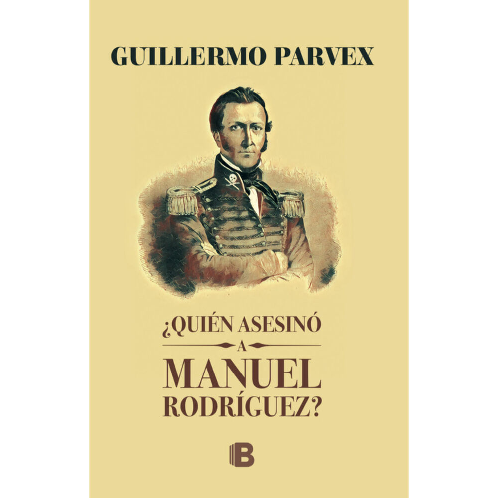 Quién Asesin-ó A Manuel Rodríguez? image number 0.0