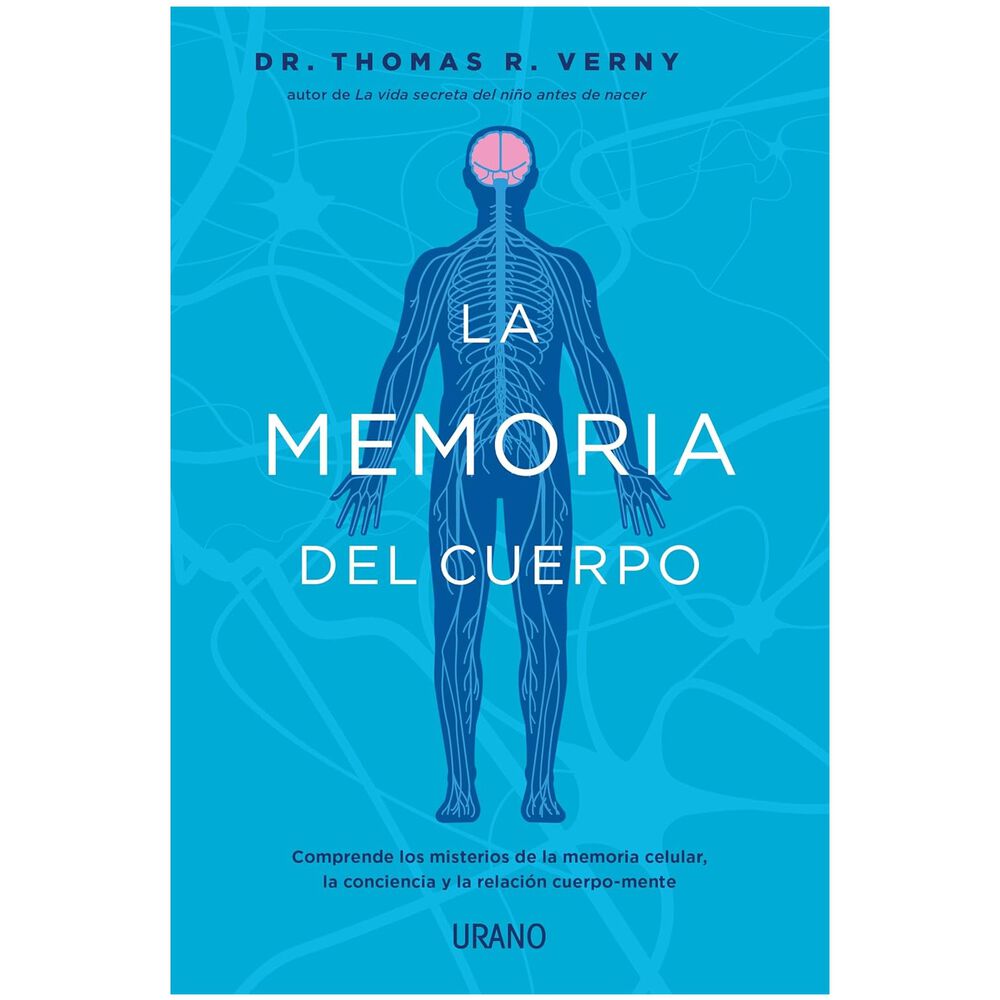 La Memoria Del Cuerpo (tapa Rústica) - Dr. Thomas R. Verny | Libro image number 0.0