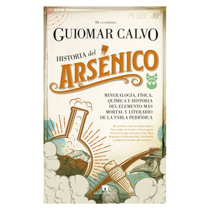 Historia Del Ars&eacute;nico