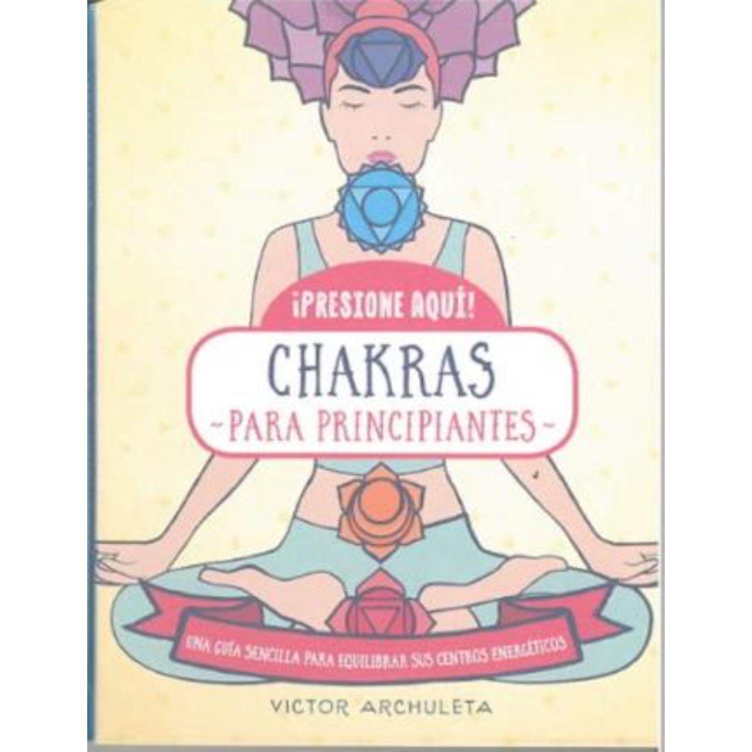 Chakras Para Principiantes image number 0.0