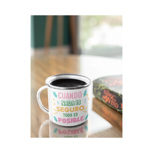 Taza Enlozada Lechera Cuando Nada Es Seguro Todo Es Posible