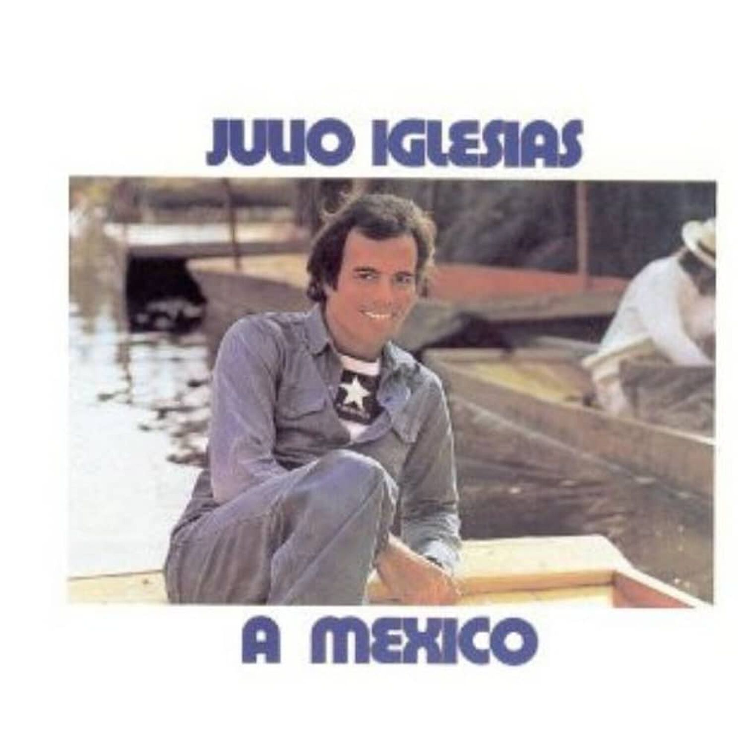 Julio Iglesias - A Mexico | Vinilo Usado image number 0.0