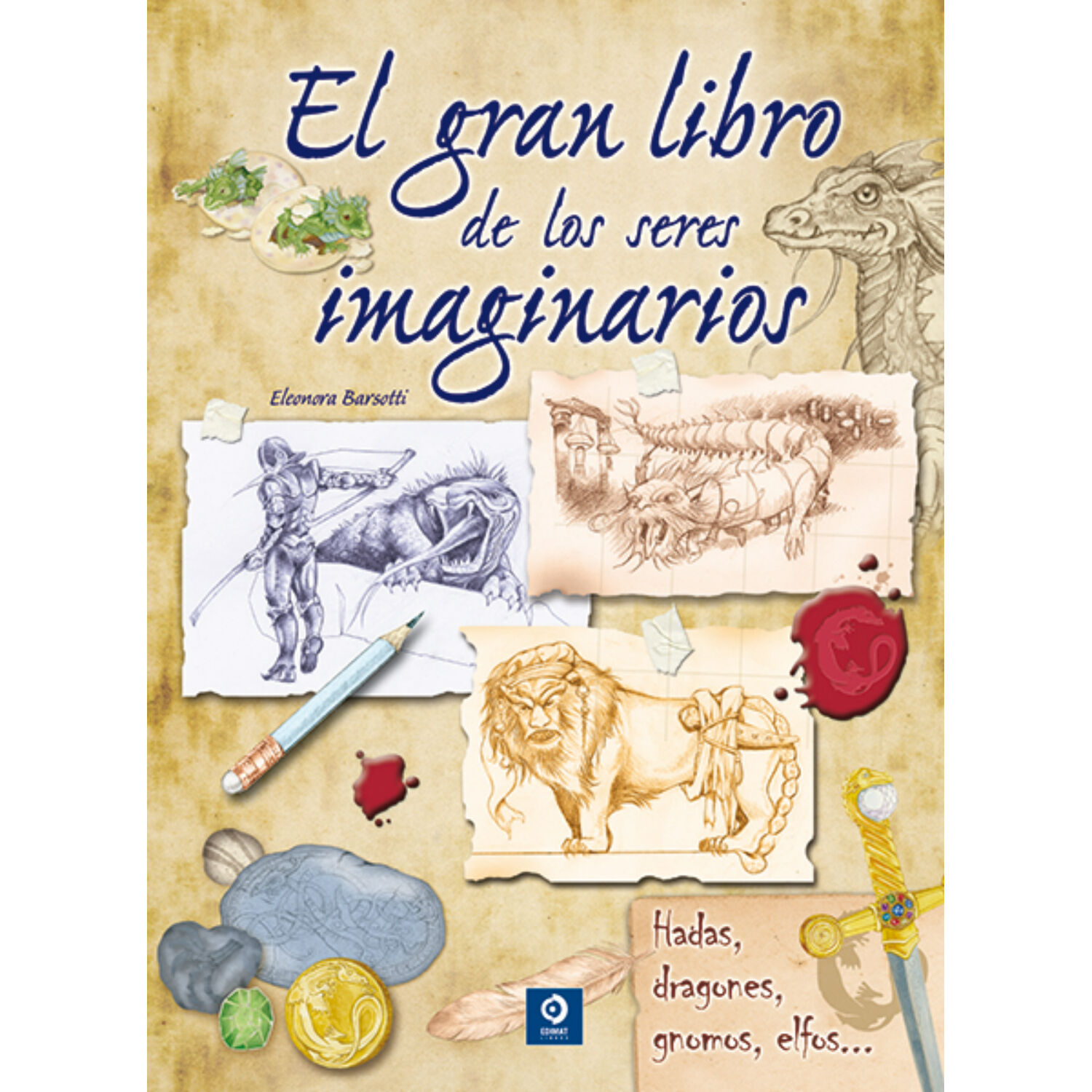 El Gran Libro De Los Seres Imaginarios image number 0.0