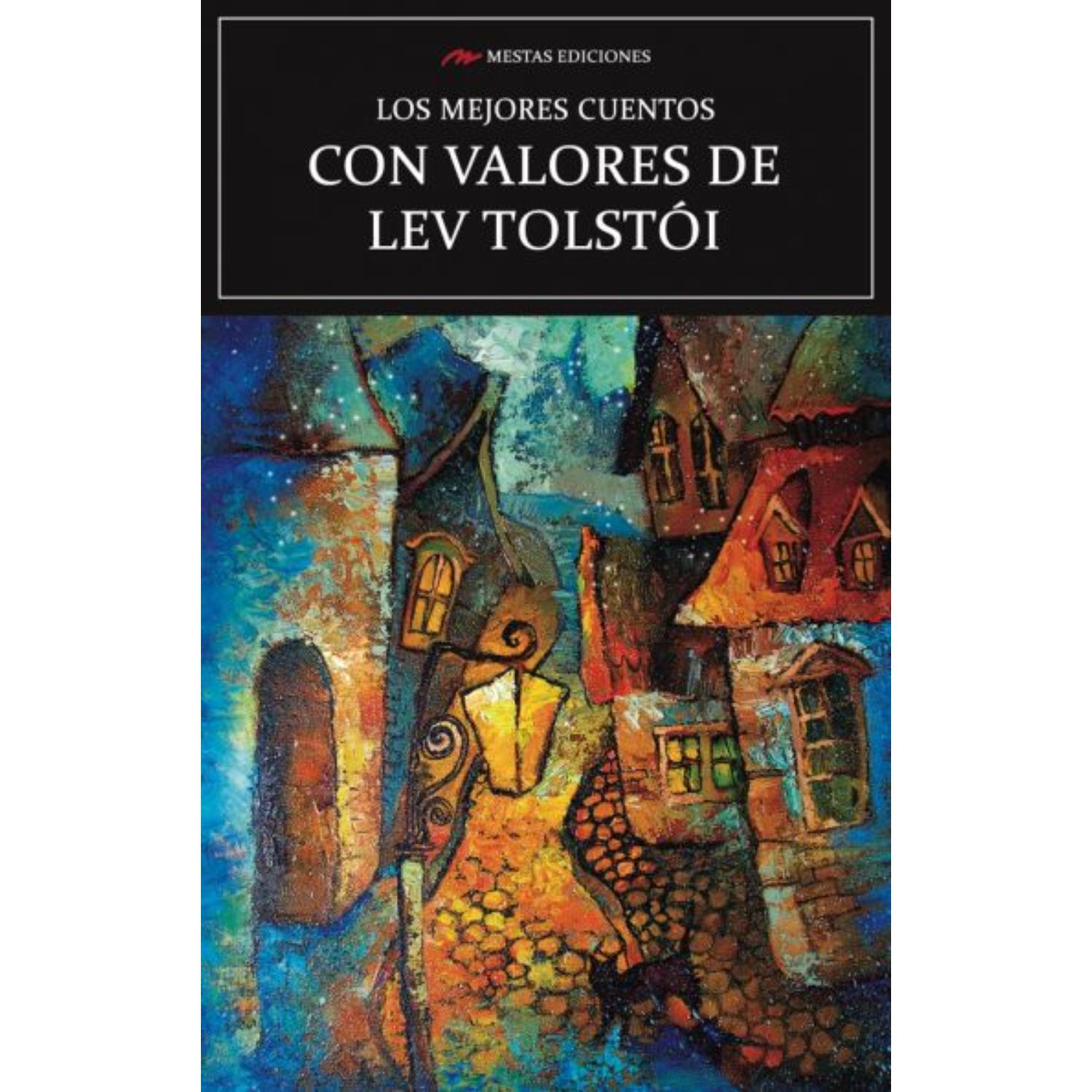 Los Mejores Cuentos Con Valores De Lev Tolstoi. image number 0.0