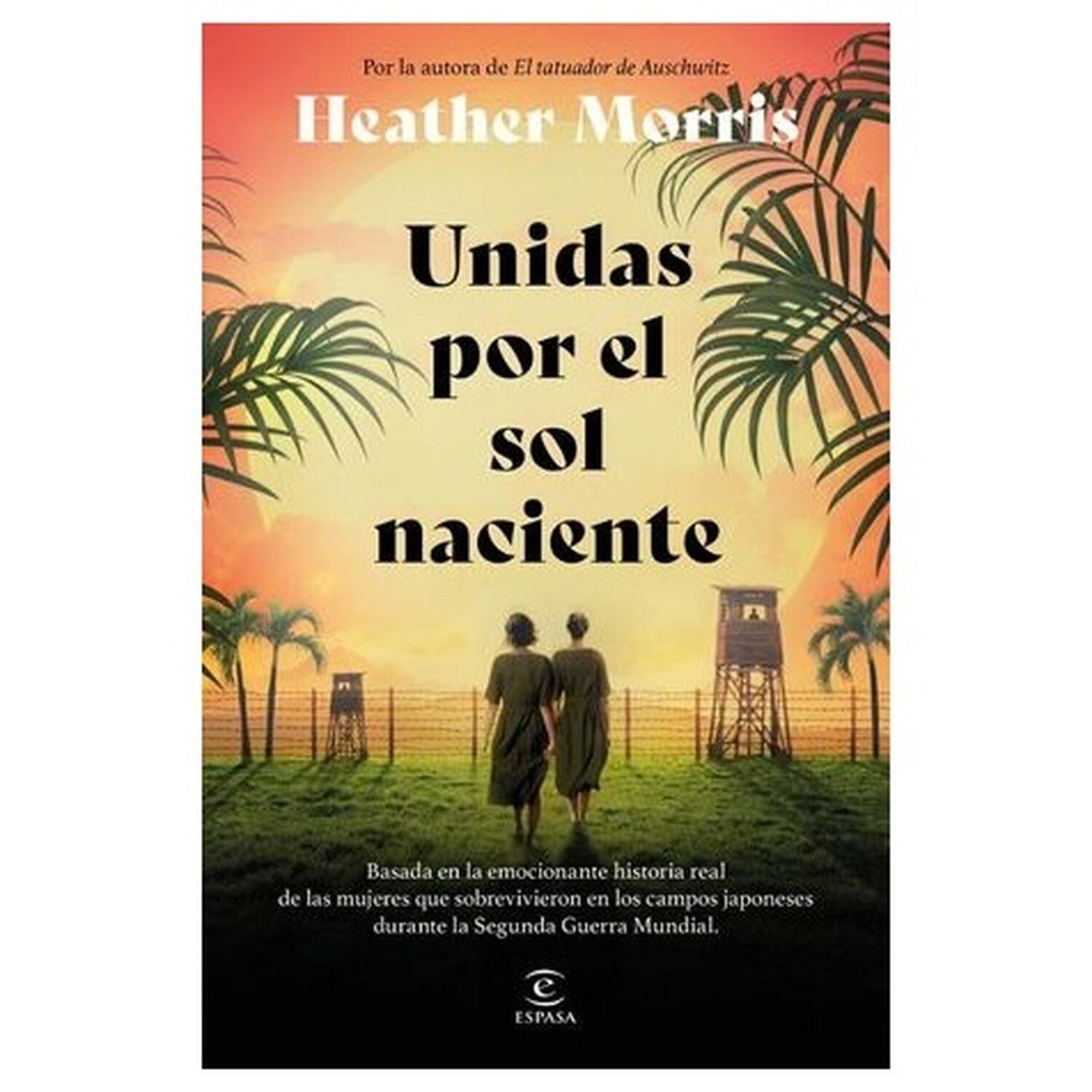 Unidas Por El Sol Naciente (tapa R&uacute;stica) - Heather Morris | Libro image number 0.0