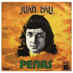 Juan Bau - Penas | 7" Single Vinilo Usado