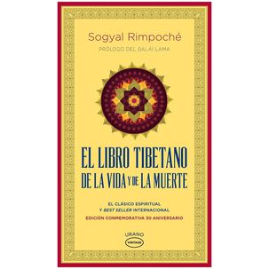 El Libro Tibetano De La Vida Y La Muerte (tapa R&uacute;stica) - Sogyal Rimpoch&eacute; | Libro
