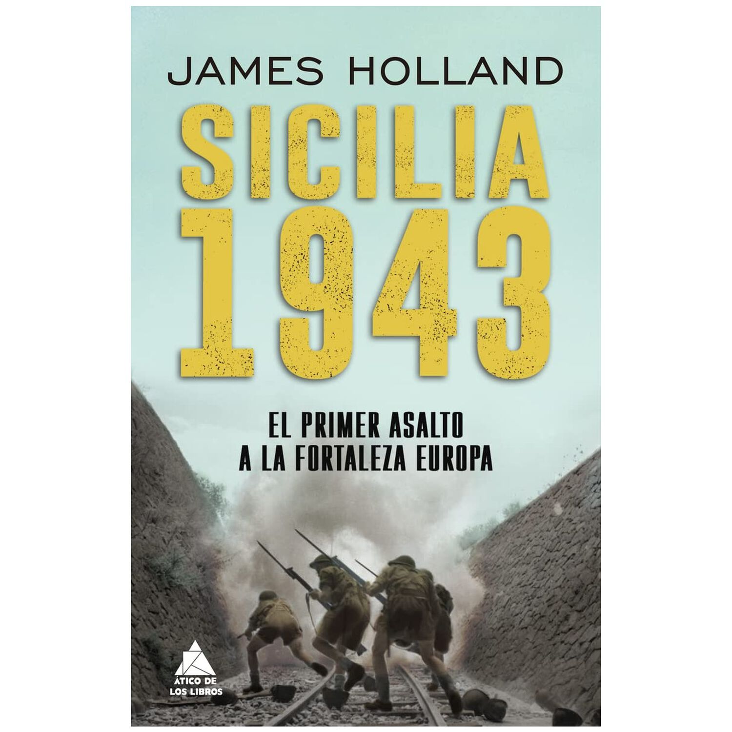 Sicilia 1943 (tapa Carton&eacute;) - James Holland | Libro image number 0.0