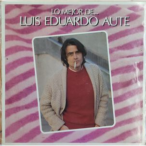 Luis Eduardo Aute - Lo Mejor | Vinilo Usado