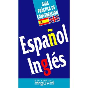 Guia Practica Espa&ntilde;ol-ingles