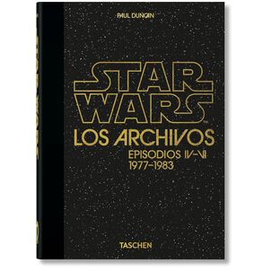 Star Wars Los Archivos: Episodios Iv-vi 1977-1983 (tapa Dura) - Paul Duncan | Libro