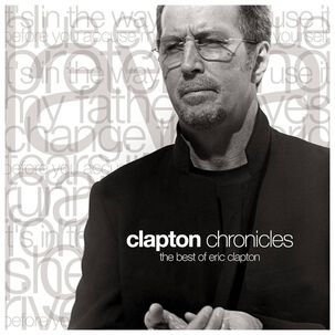 Eric Clapton - Chronicles: The Best Of (2lp) (white Black/splatter Vinyl) | Vinilo