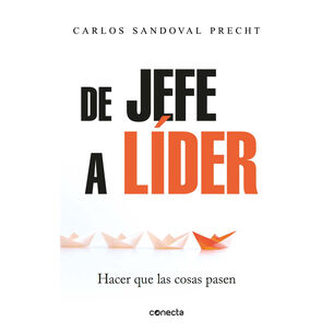 De Jefe A L&iacute;der