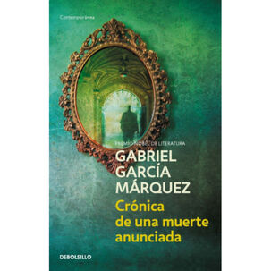 Cronica De Una Muer-te Anunciada