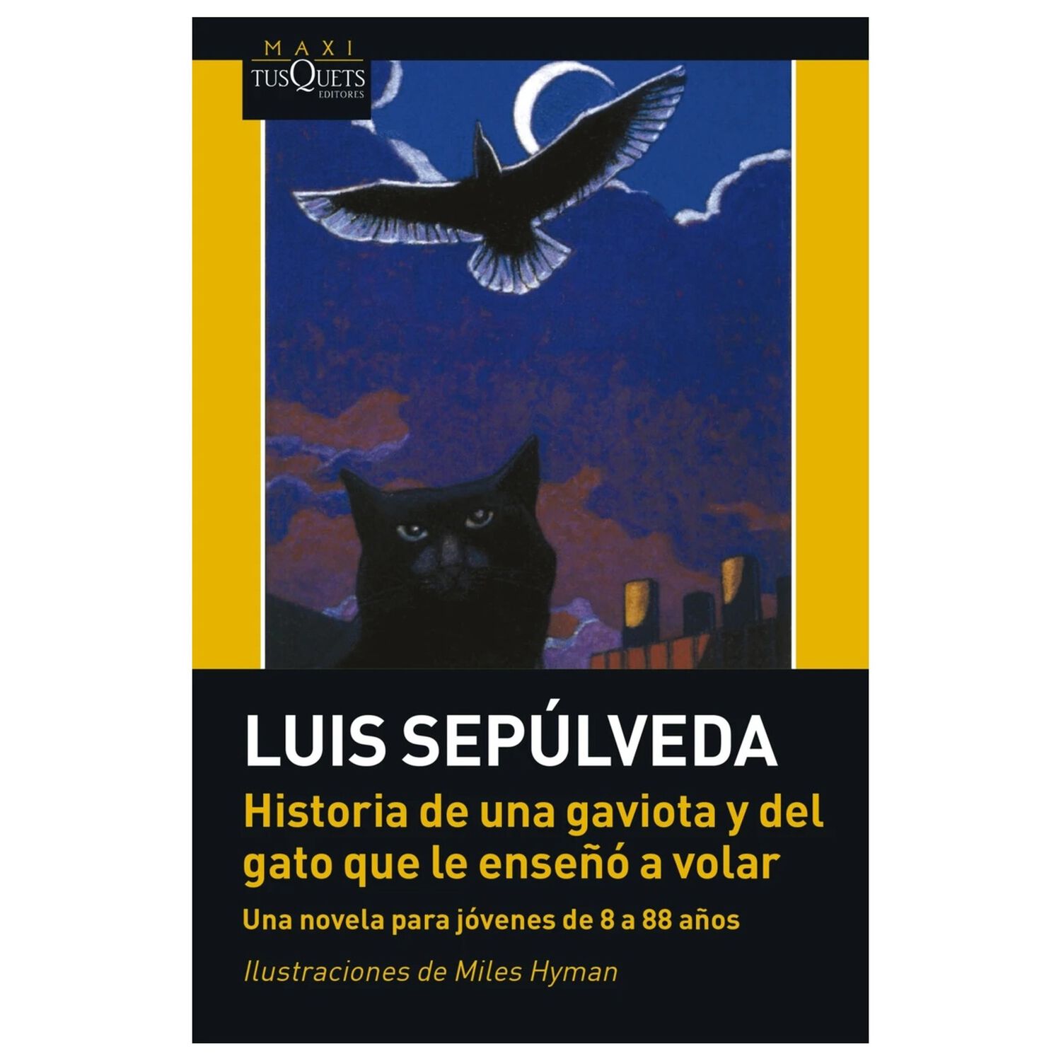 Historia De Una Gaviota Y Del Gato Que Le Ense&ntilde;o A Volar (tapa Blanda) - Luis Sep&uacute;lveda | Libro image number 0.0