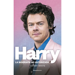 Harry. La Biografia No Oficial De Harry Styles..