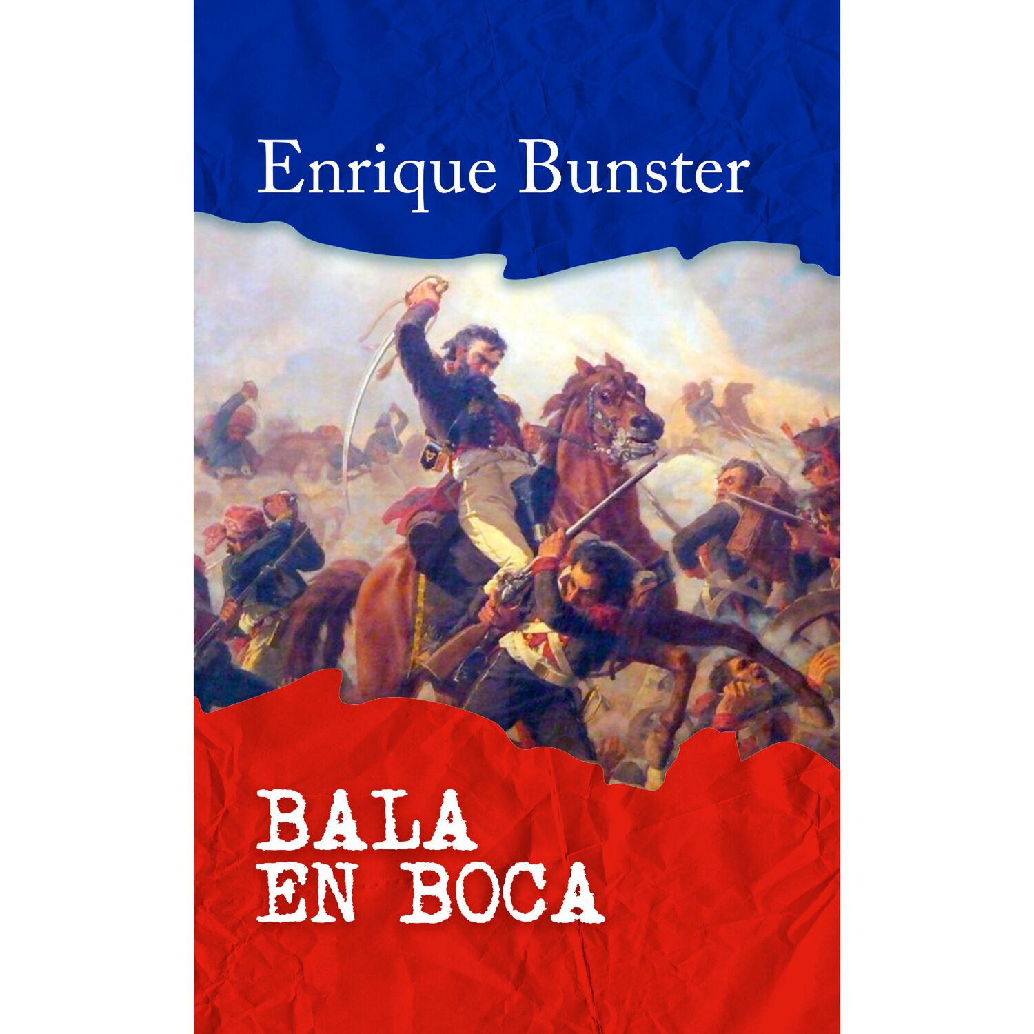 Bala En Boca - Autor(a): Enrique Bunster image number 0.0