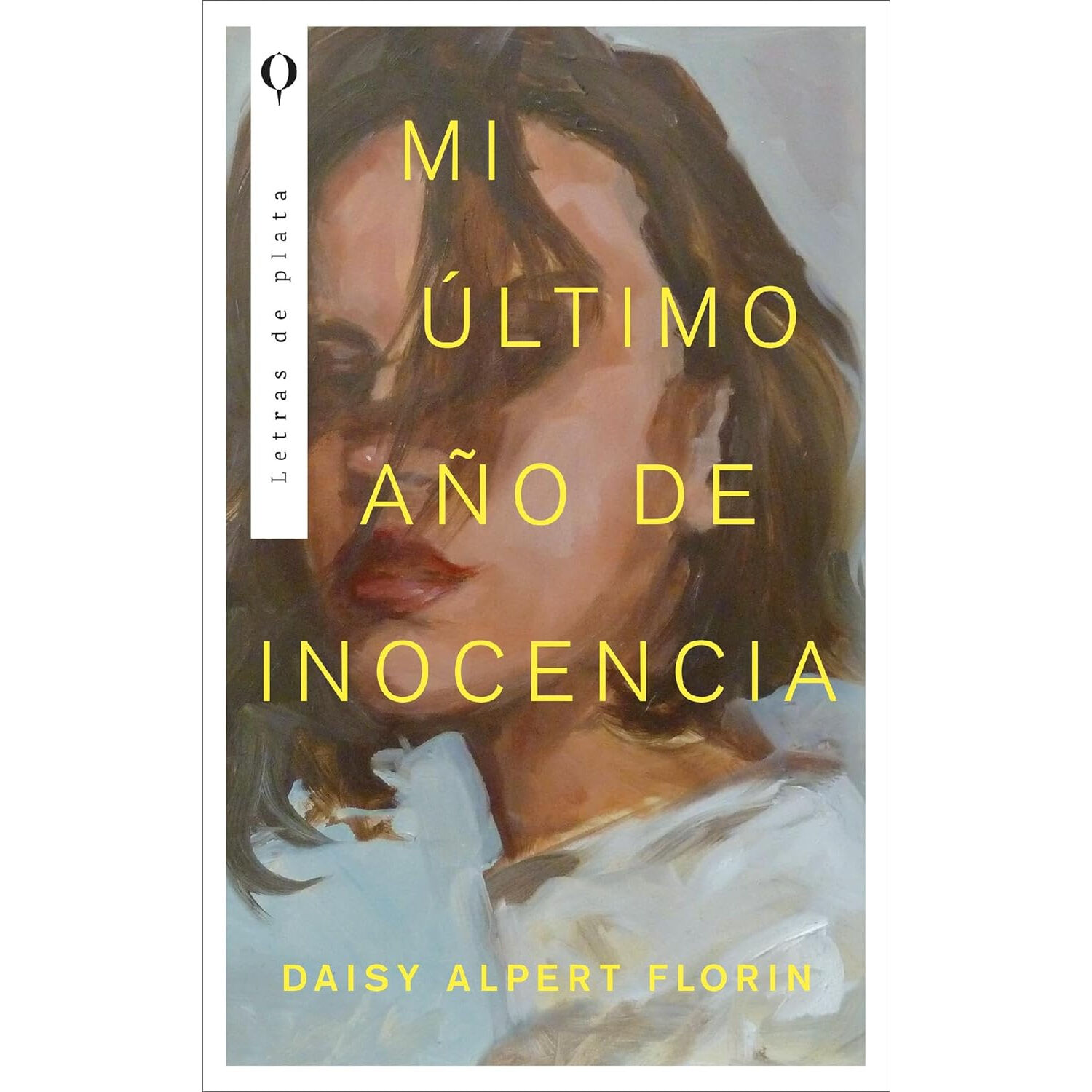 Mi Último Año De Inocencia