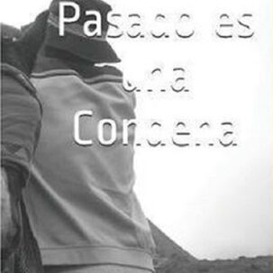 Libro Cuando El Pasado Es Una Condena