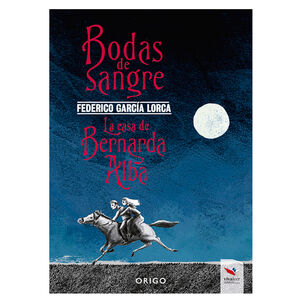 Bodas De Sangre / La Casa De Bernarda Alba *