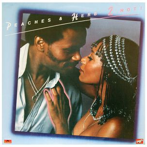 Peaches & Herb - 2 Hot! | Vinilo Usado