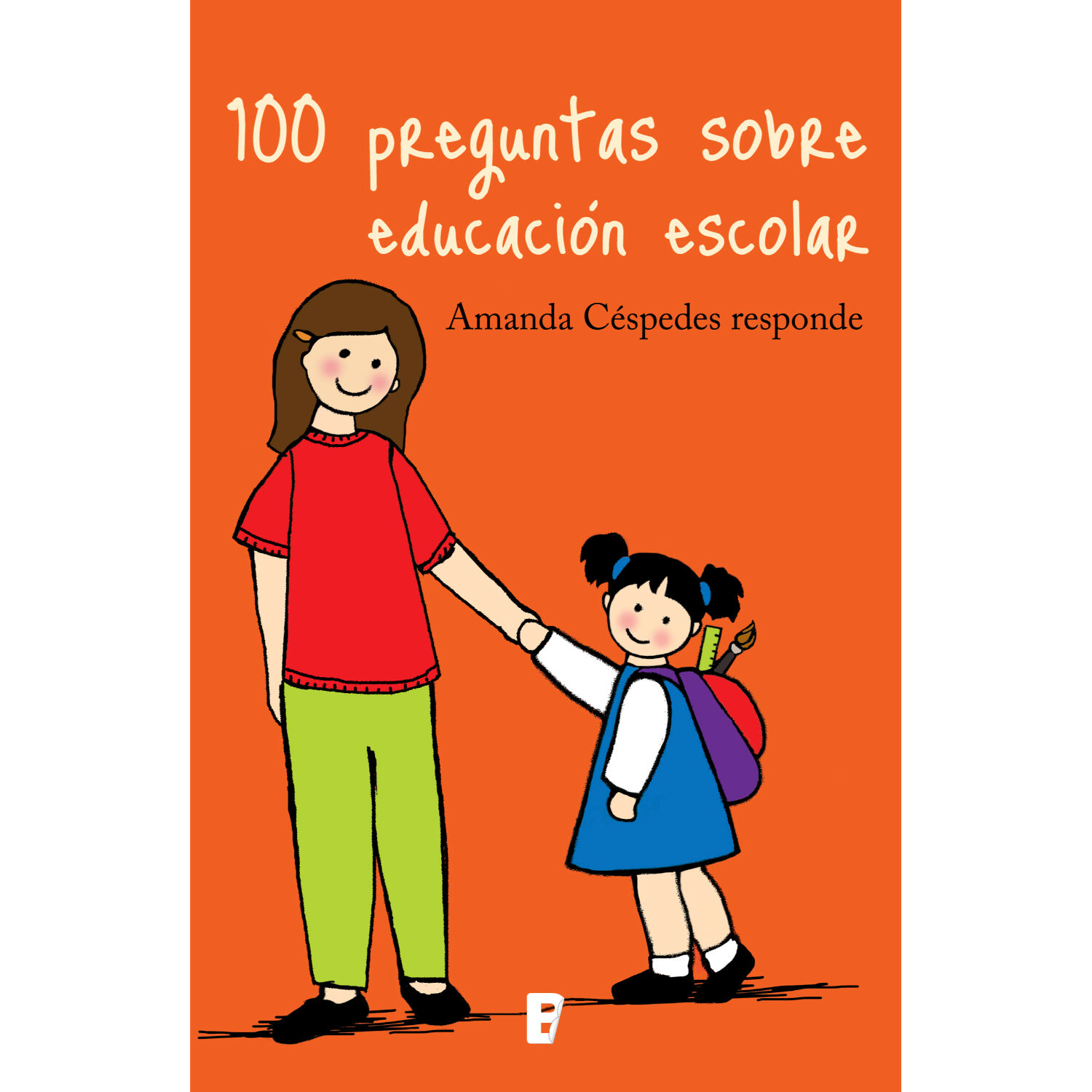 100 Preguntas Sobre Educaci&oacute;n Escolar image number 0.0