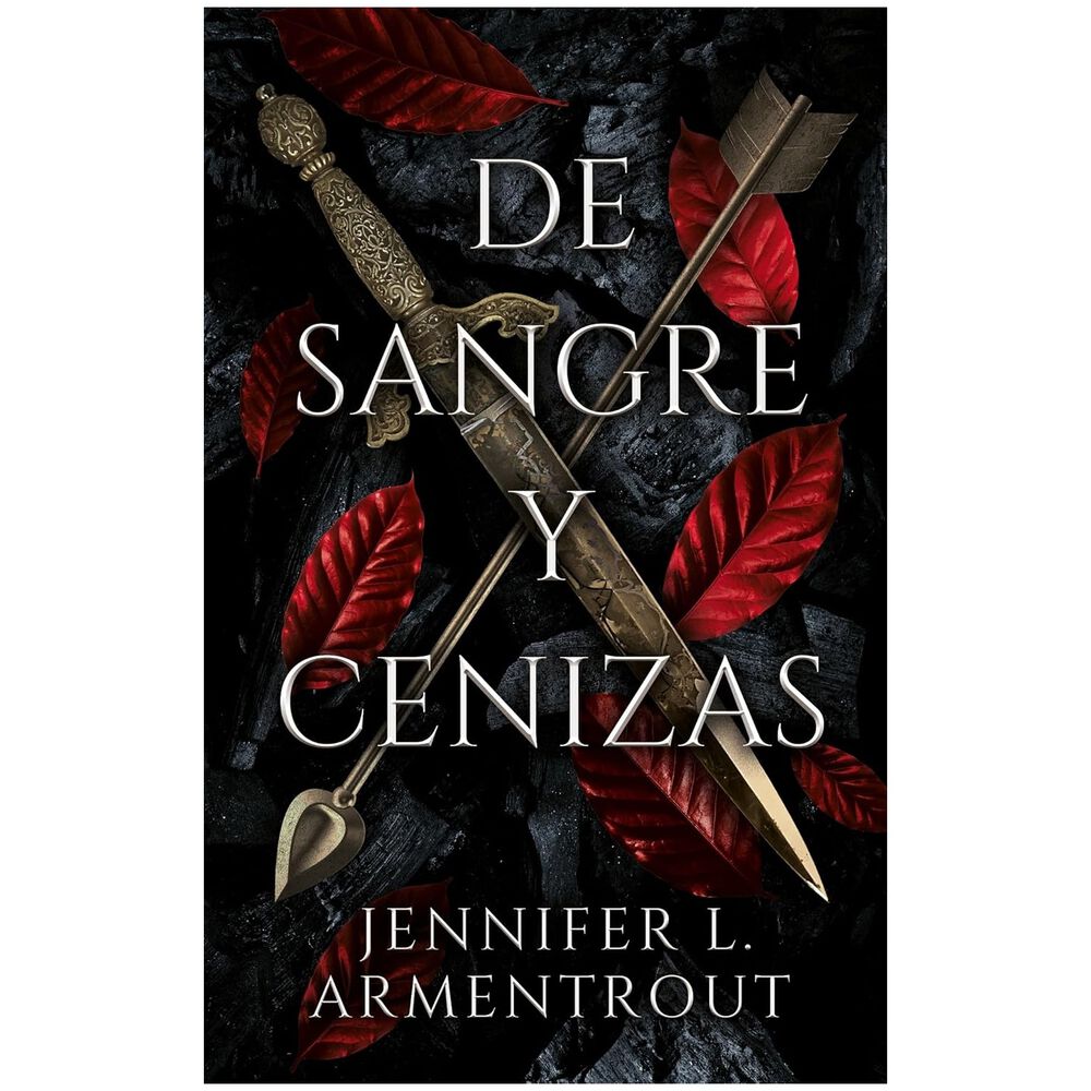 De Sangre Y Cenizas (tapa Rústica) - Jennifer L. Armentrout | Libro image number 0.0