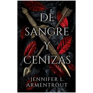 De Sangre Y Cenizas (tapa Rústica) - Jennifer L. Armentrout | Libro