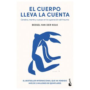 El Cuerpo Lleva La Cuenta (tapa R&uacute;stica) - Bessel Van Der Kolk | Libro