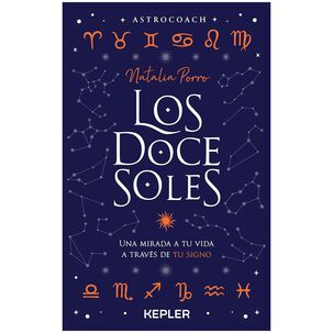 Los Doce Soles (tapa R&uacute;stica) - Natalia Porro | Libro