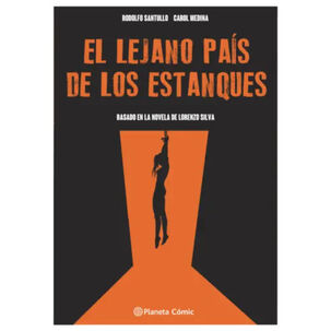 El Lejano País De Los Estanques (novela Gráfica)