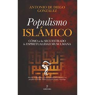 Populismo Isl&aacute;mico