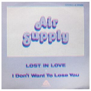 Air Supply - Lost In Love | 7" Single Vinilo Usado