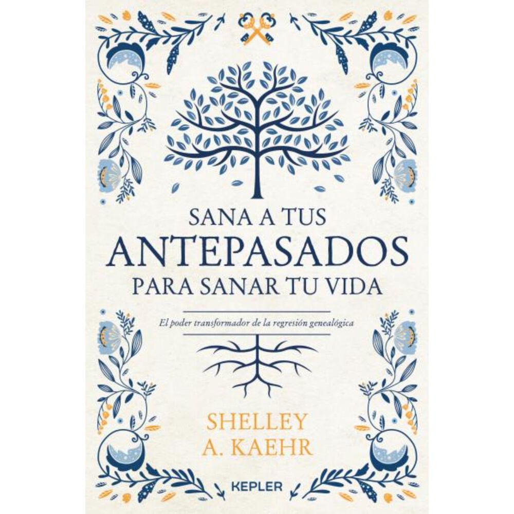 Sana A Tus Antepasados Para Sanar Tu Vida image number 0.0