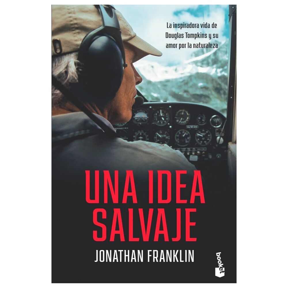 Una Idea Salvaje (tapa R&uacute;stica) - Jonathan Franklin | Libro image number 0.0