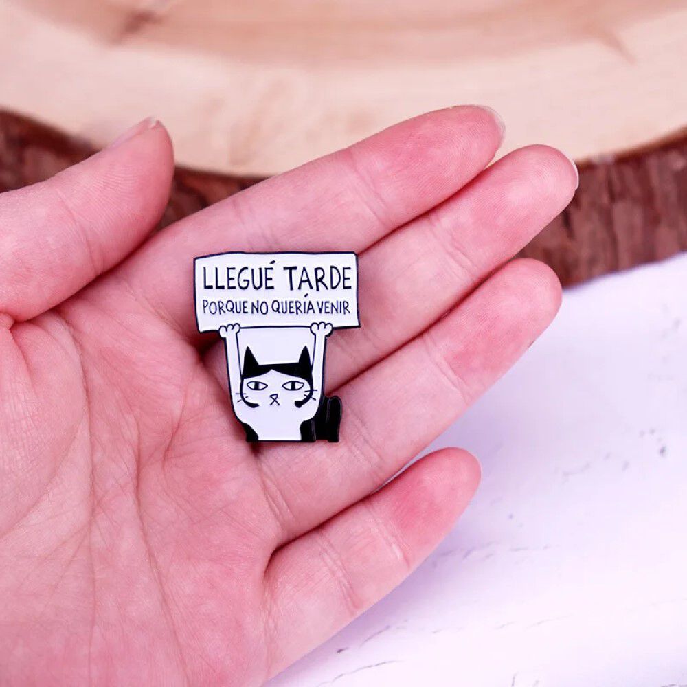 Pin Broche Entretenido Divertido No Quería Venir image number 0.0