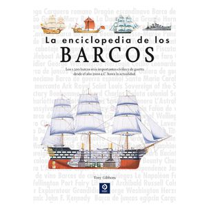 La Enciclopedia De Los Barcos (2&ordf; Edicion)