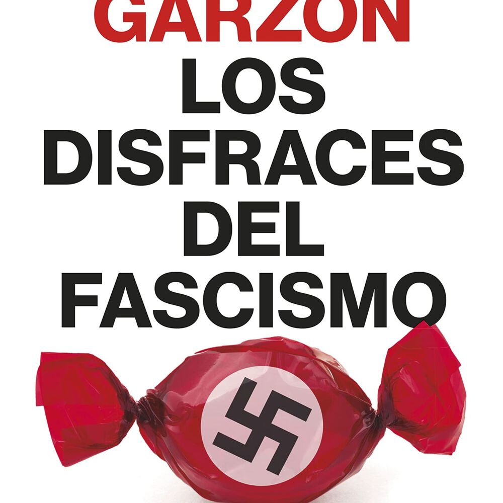 Los disfraces del fascismo image number 0.0