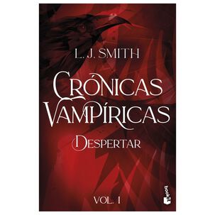 Despertar (cr&oacute;nicas Vamp&iacute;ricas, 1) (tapa R&uacute;stica) - L. J. Smith | Libro