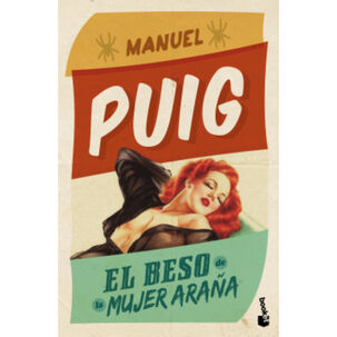 El Beso De La Mujer Araña..