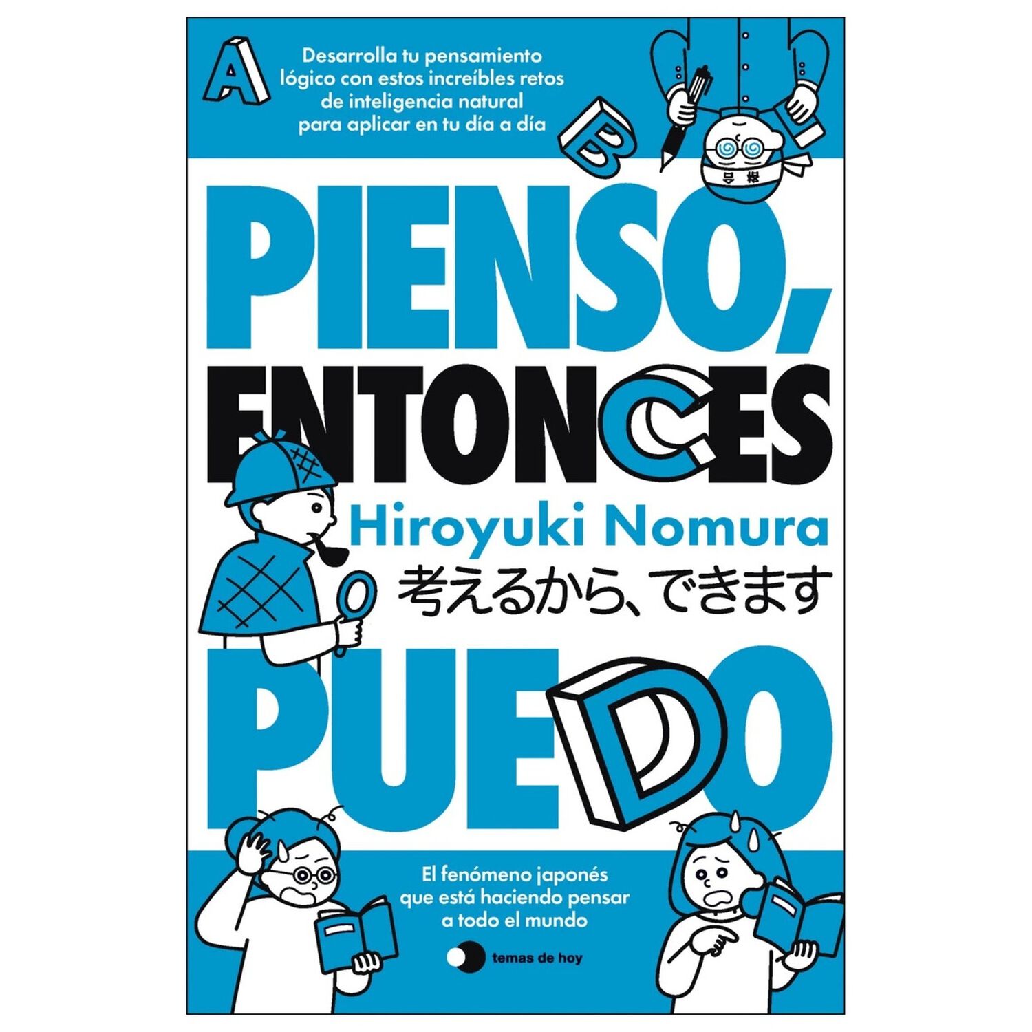 Pienso, Entonces Puedo (tapa R&uacute;stica) - Hiroyuki Nomura | Libro image number 0.0