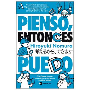 Pienso, Entonces Puedo (tapa R&uacute;stica) - Hiroyuki Nomura | Libro
