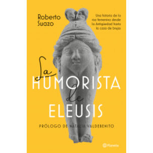 La Humorista De Eleusis