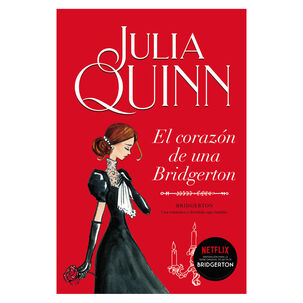 El Corazon De Una Bridgerton (bridgerton 6)
