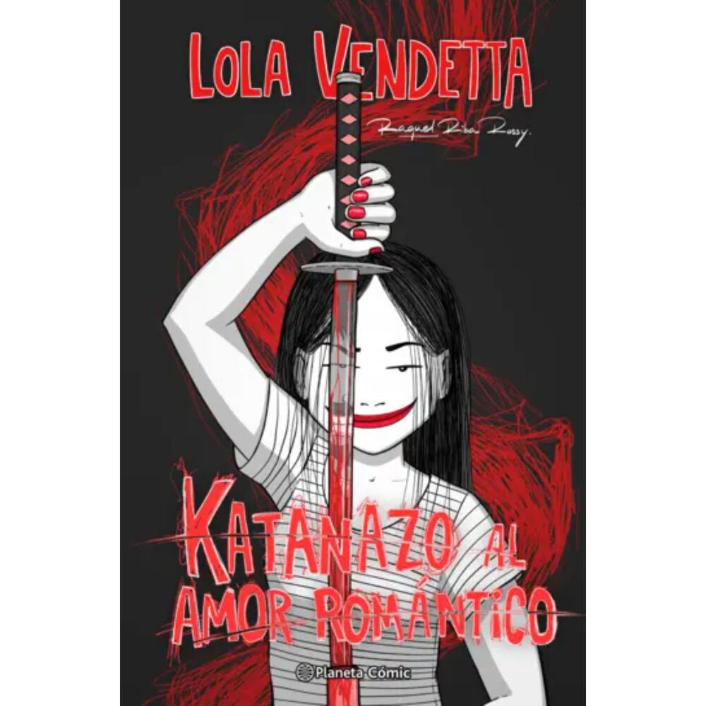 Lola Vendetta. Katanazo Al Amor Romántico image number 0.0
