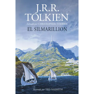 El Silmarillion. Ilustrado Por Ted Nasmith (edici&oacute;
